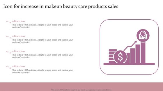 Icon For Increase In Makeup Beauty Care Products Sales Ppt Model Designs PDF
