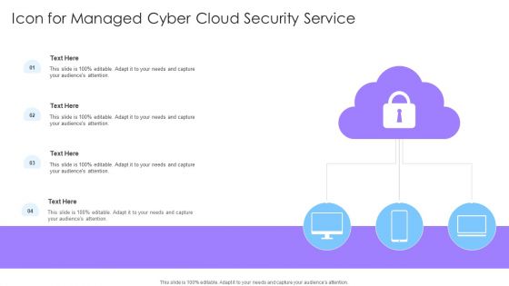 Icon For Managed Cyber Cloud Security Service Ppt Outline Graphic Tips PDF