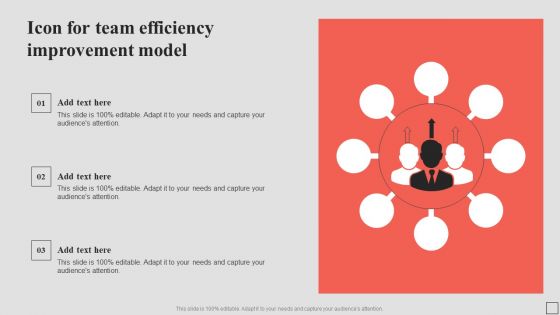 Icon For Team Efficiency Improvement Model Slides PDF