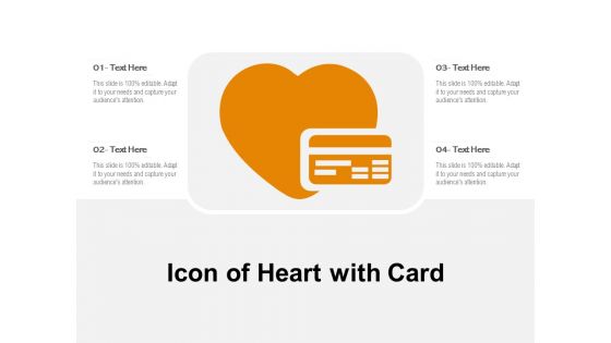 Icon Of Heart With Card Ppt PowerPoint Presentation Outline Background Designs PDF