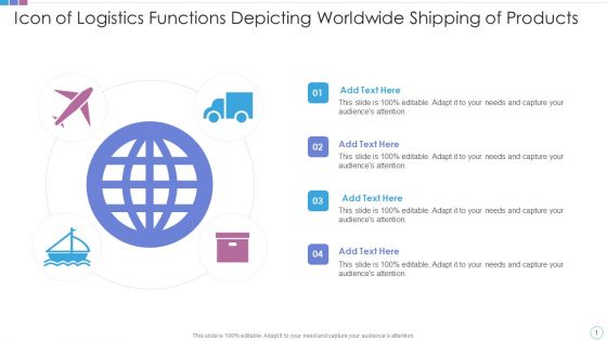 Icon Of Logistics Functions Depicting Worldwide Shipping Of Products Download PDF