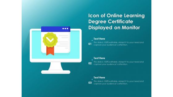Icon Of Online Learning Degree Certificate Displayed On Monitor Ppt PowerPoint Presentation Gallery Sample PDF