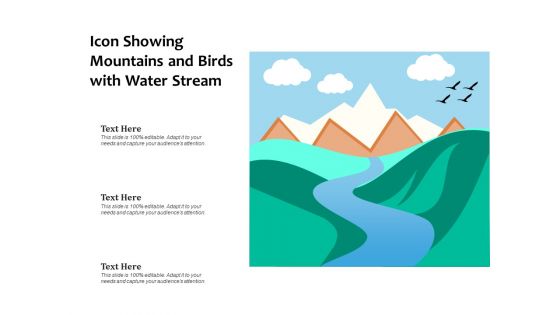 Icon Showing Mountains And Birds With Water Stream Ppt PowerPoint Presentation File Graphics PDF