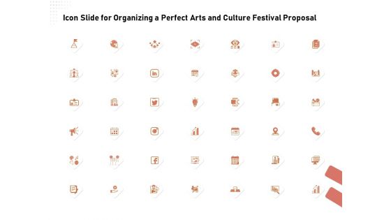 Icon Slide For Organizing A Perfect Arts And Culture Festival Proposal Ppt Layouts Ideas PDF