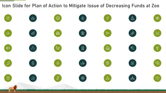 Icon Slide For Plan Of Action To Mitigate Issue Of Decreasing Funds At Zoo Ppt Inspiration Infographics PDF