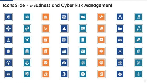 Icons Slide E Business And Cyber Risk Management Ppt Layouts Graphics Download PDF