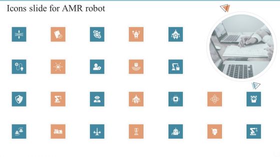 Icons Slide For AMR Robot Ppt PowerPoint Presentation File Professional PDF Icons Slide For AMR Robot Ppt PowerPoint Presentation File Professional PDF
