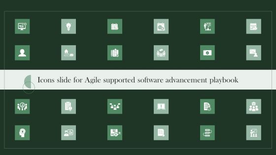 Icons Slide For Agile Supported Software Advancement Playbook Infographics PDF Icons Slide For Agile Supported Software Advancement Playbook Infographics PDF