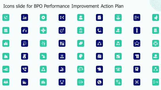Icons Slide For BPO Performance Improvement Action Plan Introduction PDF