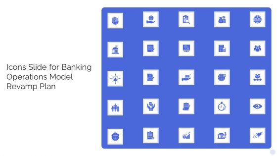 Icons Slide For Banking Operations Model Revamp Plan Infographics PDF Icons Slide For Banking Operations Model Revamp Plan Infographics PDF