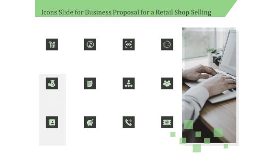 Icons Slide For Business Proposal For A Retail Shop Selling Slides PDF