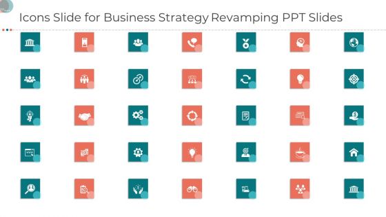 Icons Slide For Business Strategy Revamping Ppt Slides Ppt Professional Visuals PDF