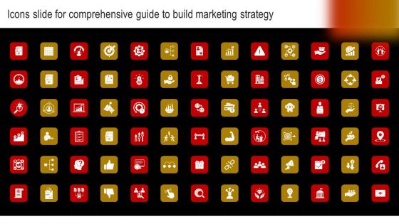 Icons Slide For Comprehensive Guide To Build Marketing Strategy Brochure PDF Icons Slide For Comprehensive Guide To Build Marketing Strategy Brochure PDF