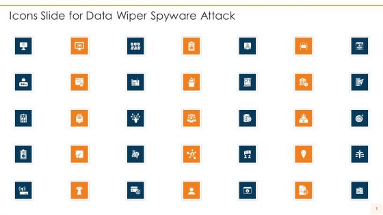 Icons Slide For Data Wiper Spyware Attack Infographics PDF