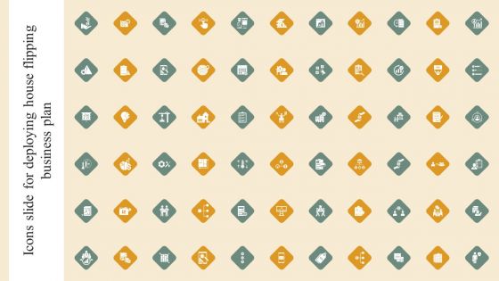 Icons Slide For Deploying House Flipping Business Plan Clipart PDF