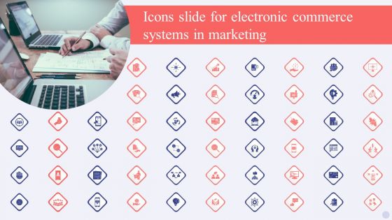 Icons Slide For Electronic Commerce Systems In Marketing Slides PDF Icons Slide For Electronic Commerce Systems In Marketing Slides PDF