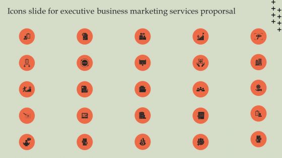 Icons Slide For Executive Business Marketing Services Proporsal Professional PDF Icons Slide For Executive Business Marketing Services Proporsal Professional PDF
