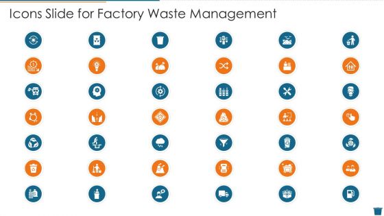 Icons Slide For Factory Waste Management Sample PDF