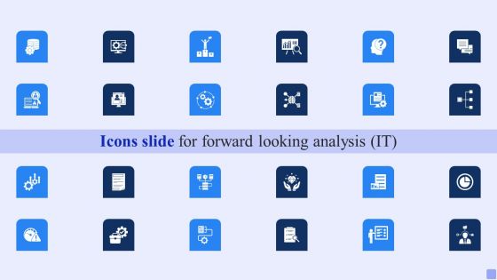 Icons Slide For Forward Looking Analysis IT Diagrams PDF Icons Slide For Forward Looking Analysis IT Diagrams PDF