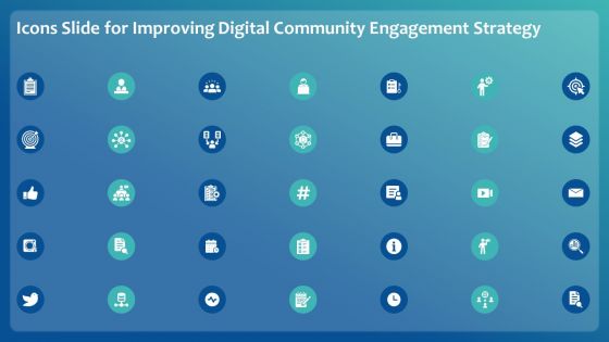 Icons Slide For Improving Digital Community Engagement Strategy Brochure PDF