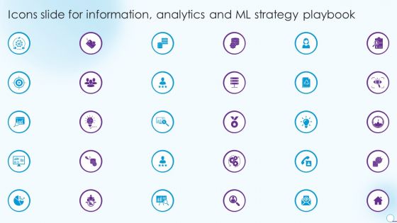 Icons Slide For Information Analytics And Ml Strategy Playbook Pictures PDF Icons Slide For Information Analytics And Ml Strategy Playbook Pictures PDF