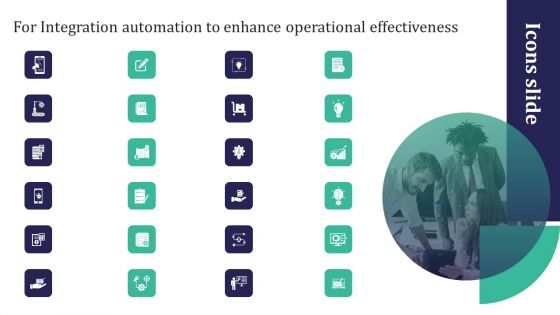 Icons Slide For Integration Automation To Enhance Operational Effectiveness Introduction PDF Icons Slide For Integration Automation To Enhance Operational Effectiveness Introduction PDF