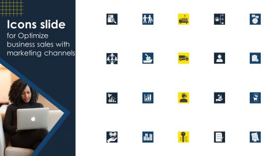 Icons Slide For Optimize Business Sales With Marketing Channels Information PDF Icons Slide For Optimize Business Sales With Marketing Channels Information PDF