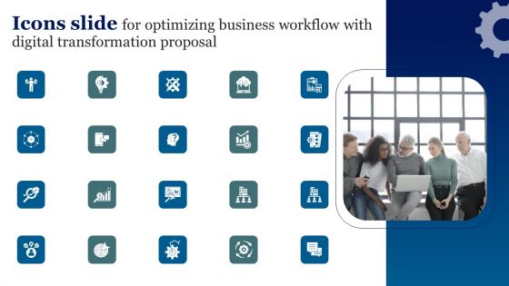 Icons Slide For Optimizing Business Workflow With Digital Transformation Proposal Pictures PDF