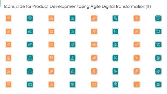 Icons Slide For Product Development Using Agile Digital Transformation IT Topics PDF