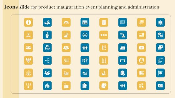 Icons Slide For Product Inauguration Event Planning And Administration Template PDF Icons Slide For Product Inauguration Event Planning And Administration Template PDF