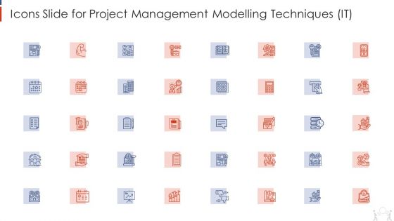 Icons Slide For Project Management Modelling Techniques IT Topics PDF