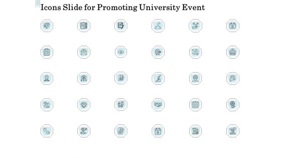 Icons Slide For Promoting University Event Ppt File Information PDF