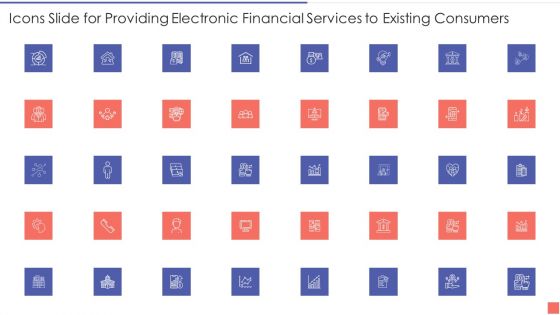 Icons Slide For Providing Electronic Financial Services To Existing Consumers Microsoft PDF