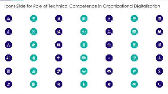 Icons Slide For Role Of Technical Competence In Organizational Digitalization Icons PDF