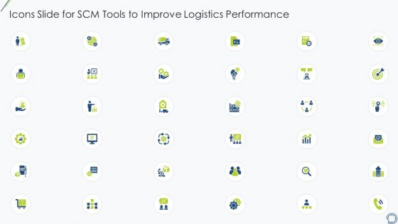 Icons Slide For SCM Tools To Improve Logistics Performance Clipart PDF