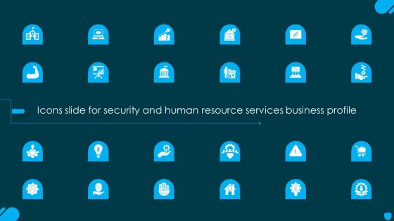 Icons Slide For Security And Human Resource Services Business Profile Download PDF Icons Slide For Security And Human Resource Services Business Profile Download PDF