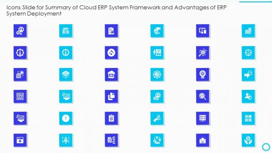 Icons Slide For Summary Of Cloud Erp System Framework And Advantages Of Erp System Deployment Ideas PDF