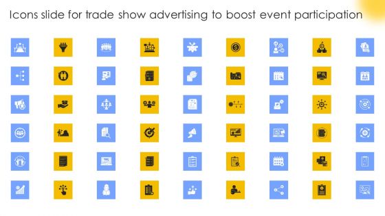 Icons Slide For Trade Show Advertising To Boost Event Participation Brochure PDF