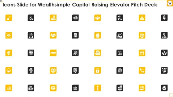 Icons Slide For Wealthsimple Capital Raising Elevator Pitch Deck Introduction Pdf