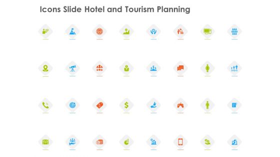 Icons Slide Hotel And Tourism Planning Themes PDF