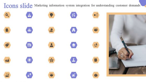 Icons Slide Marketing Information System Integration Understanding Customer Demands Introduction PDF