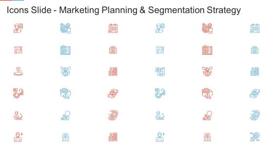 Icons Slide Marketing Planning And Segmentation Strategy Sample PDF