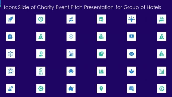 Icons Slide Of Charity Event Pitch Presentation For Group Of Hotels Rules PDF