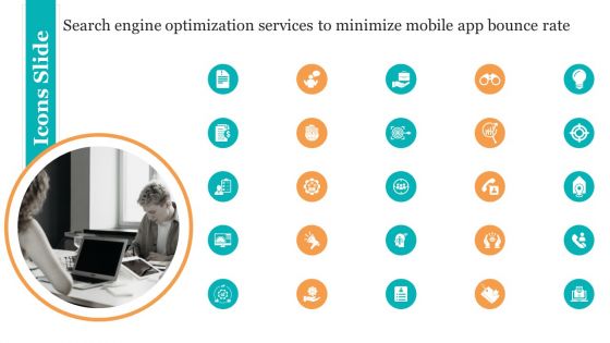 Icons Slide Search Engine Optimization Services To Minimize Mobile App Bounce Rate Structure PDF