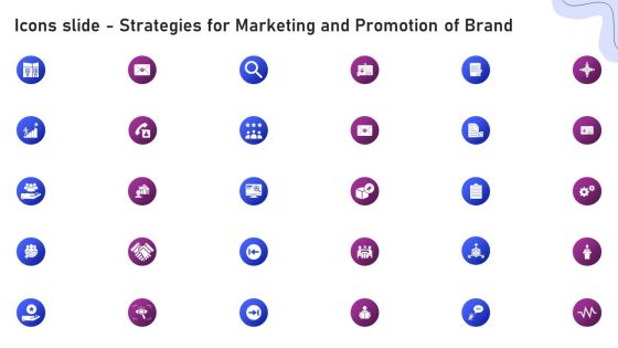 Icons Slide Strategies For Marketing And Promotion Of Brand Icons PDF Icons Slide Strategies For Marketing And Promotion Of Brand Icons PDF