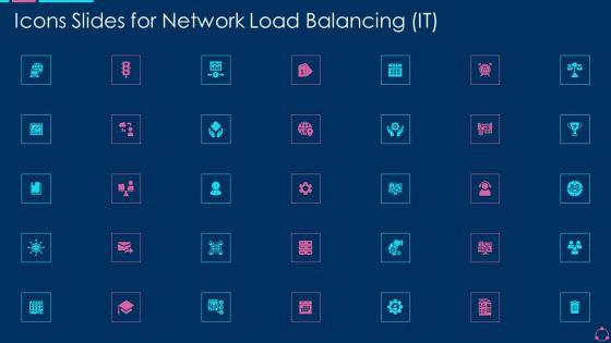 Icons Slides For Network Load Balancing IT Ppt Outline Example File PDF