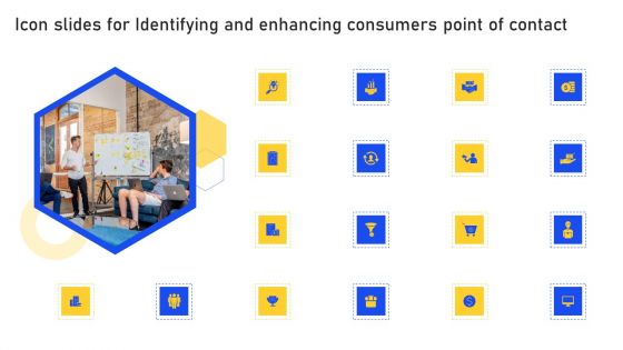 Icons Slides Identifying And Enhancing Consumers Point Of Contact Elements PDF