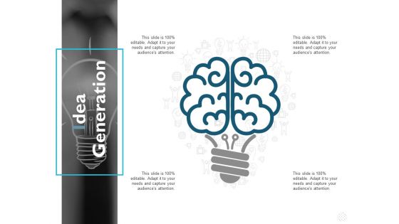 Idea Generation Innovation Management Ppt PowerPoint Presentation Gallery Slide Idea Generation Innovation Management Ppt PowerPoint Presentation Gallery Slide