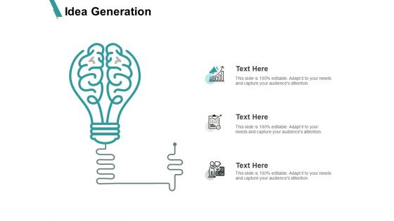 Idea Generation Innovation Ppt PowerPoint Presentation Inspiration Slide Download Idea Generation Innovation Ppt PowerPoint Presentation Inspiration Slide Download