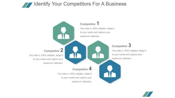 Identify Your Competitors For A Business Ppt PowerPoint Presentation Slide